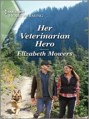 cover image of Her Veterinarian Hero